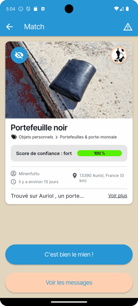 Écran de détail d’un match Troovtoo affichant la photo d’un portefeuille noir, le score de confiance à 100 %, la localisation et les boutons “C’est bien le mien !” et “Voir les messages”.