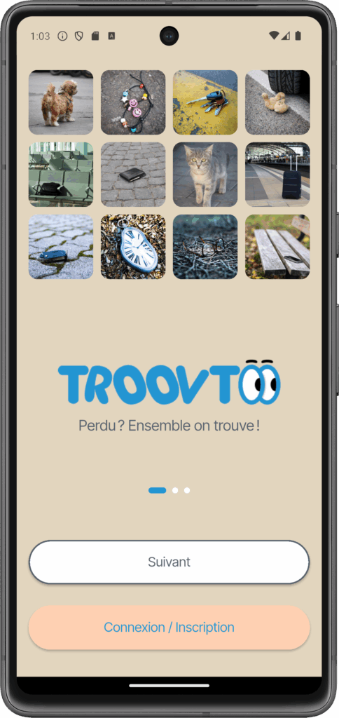 Écran d’accueil de l’application Troovtoo avec les boutons “J’ai perdu”, “J’ai trouvé” et “J’ai des matchs”.